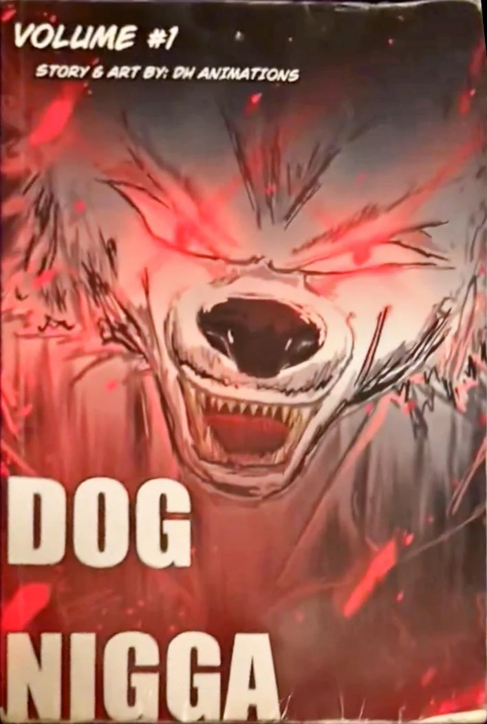 DOG NIGGA (Book Version)