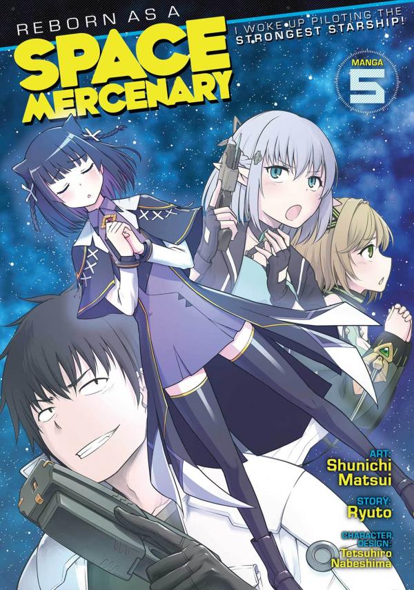 Reborn as a Space Mercenary: I Woke Up Piloting the Strongest Starship! (Official)