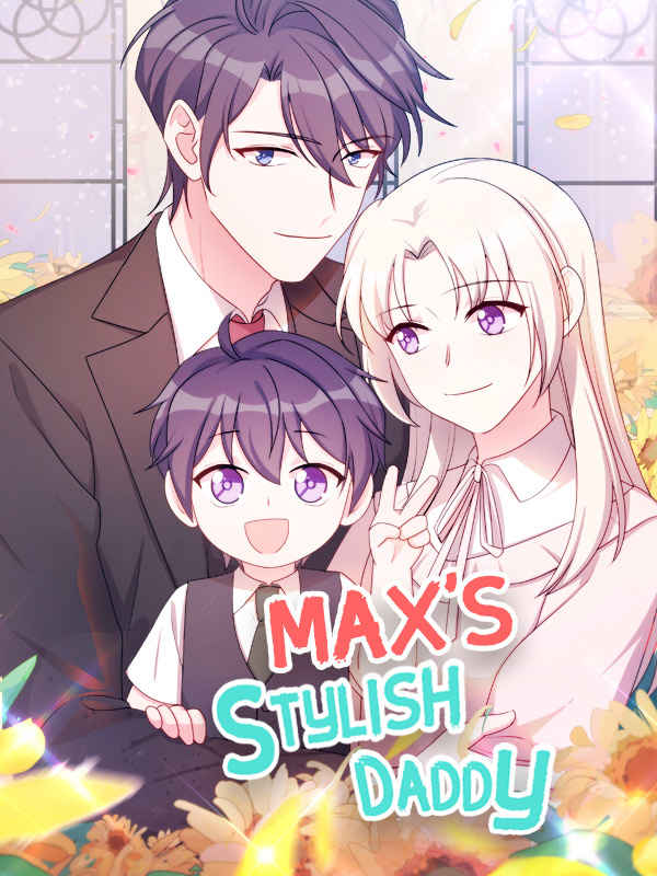 Max's Stylish Daddy